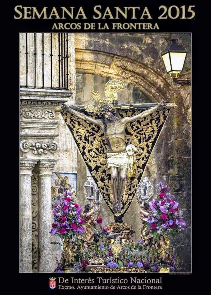 Semana Santa en Arcos de la Frontera 2015 Arcos de la Frontera